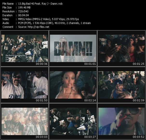 Big Bad 40 Feat. Ray J video ”Damn” from dvd ”Express Video September 2010 Week 3”