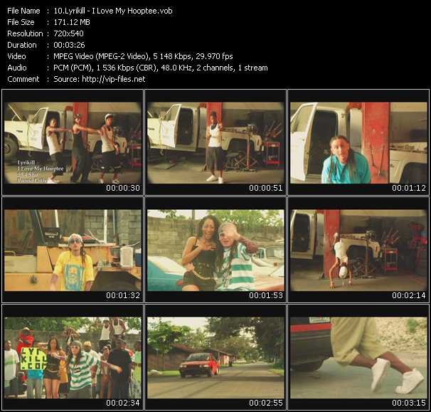 Lyrikill video ”I Love My Hooptee” from dvd ”Hot Video March 2008”