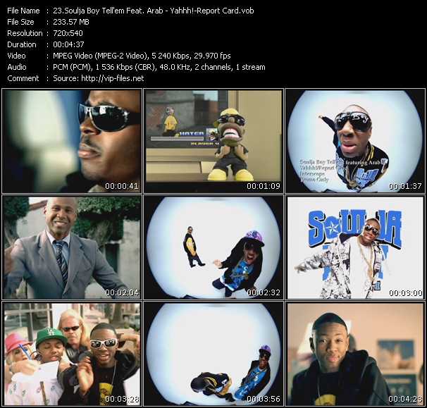 Soulja Boy Tell 'Em Feat. Arab video ”Yahhh!-Report Card” from dvd ”Hot Video April 2008”