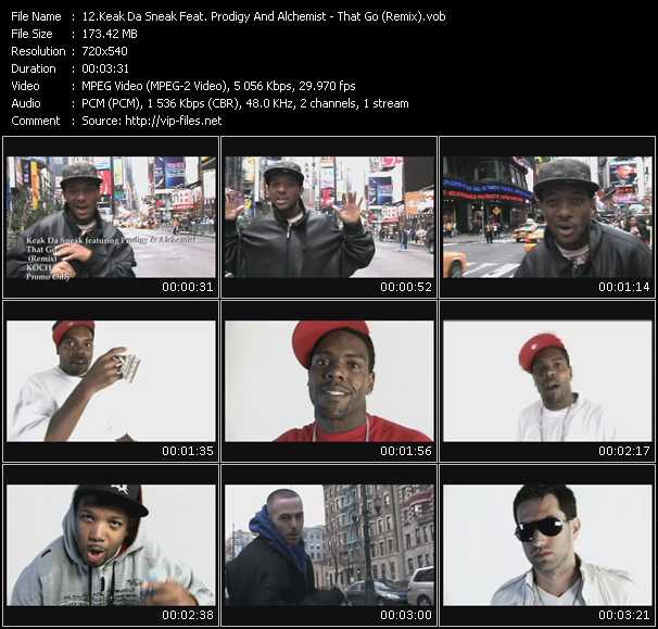 Keak Da Sneak Feat. Prodigy Of Mobb Deep And Alchemist video ”That Go (Remix)” from dvd ”Urban Video September 2008”