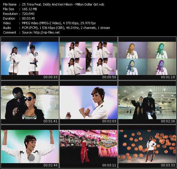 Trina Feat. P. Diddy (Puff Daddy) And Keri Hilson video ”Million Dollar Girl” from dvd ”Screenplay VJ-Pro Hits Vision May 2010”