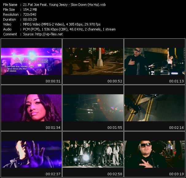 Fat Joe Feat. Young Jeezy video ”Slow Down (Ha Ha)” from dvd ”Screenplay VJ-Pro Urban Vision August 2010”