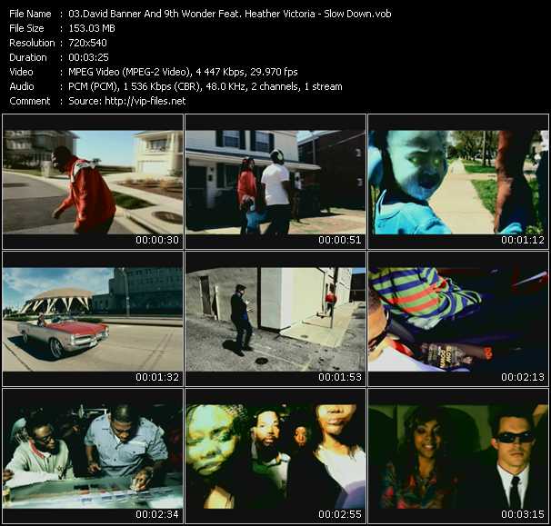 David Banner And 9th Wonder Feat. Heather Victoria video ”Slow Down” from dvd ”Screenplay VJ-Pro Urban Vision September 2010”