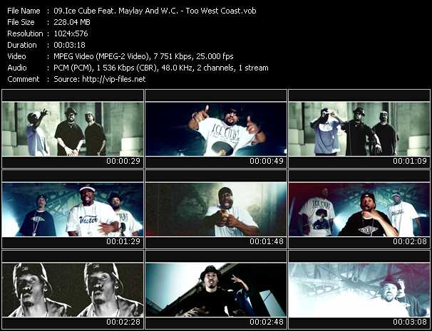 Ice Cube Feat. Maylay And WC video ”Too West Coast” from dvd ”Vip-Express Videos October 2010”