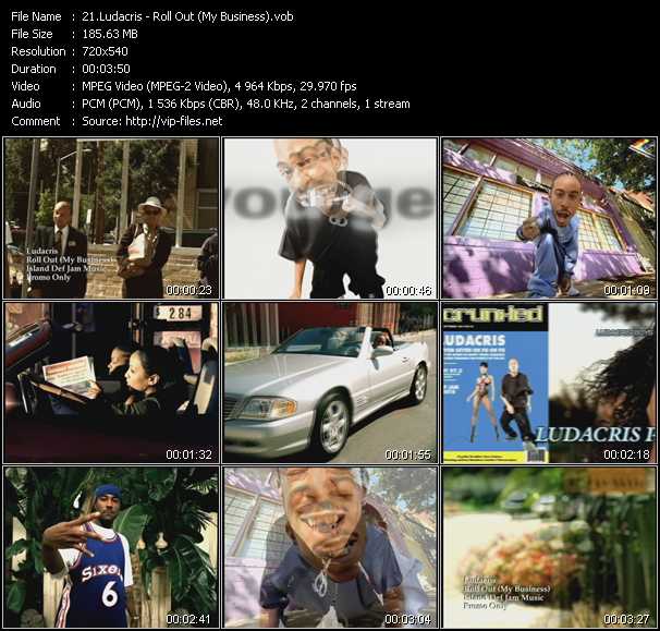 Ludacris video ”Roll Out (My Business)” from dvd ”Canada Hot Video Classics. Best Of 2001 Vol.2”