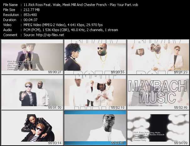 Rick Ross Feat. Wale, Meek Mill And Chester French video ”Play Your Part” from dvd ”Express Video May 2011 Week 3”