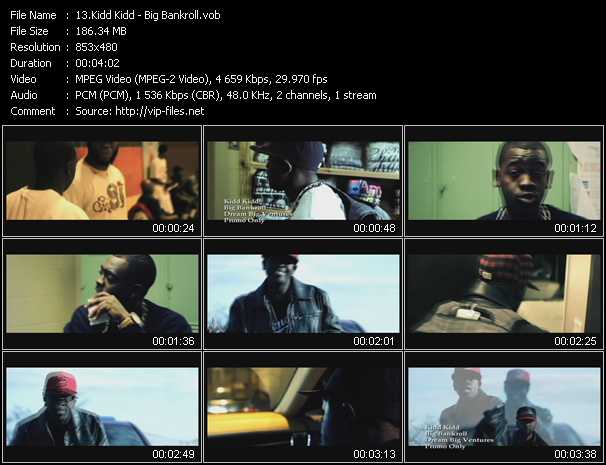 Kidd Kidd video ”Big Bankroll” from dvd ”Express Video May 2011 Week 3”