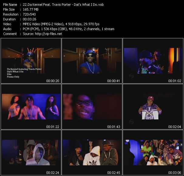 Da Kennel Feat. Travis Porter video ”Dat's What I Do” from dvd ”Urban Video May 2011”