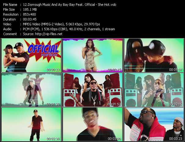 Dorrough Music And Ay Bay Bay Feat. Official video ”She Hot” from dvd ”Urban Video June 2011”