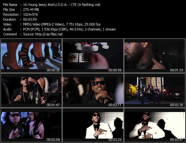 Young Jeezy And U.S.D.A. video ”CTE Or Nothing” from dvd ”Vip-Express Videos February 2011 Vol.2”