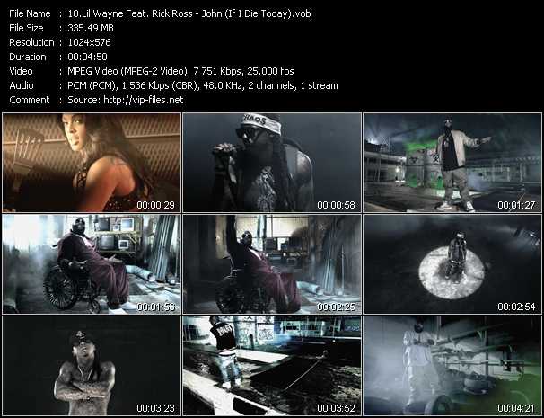 Lil' Wayne Feat. Rick Ross video ”John (If I Die Today)” from dvd ”Vip-Express Videos May 2011 Vol.2”