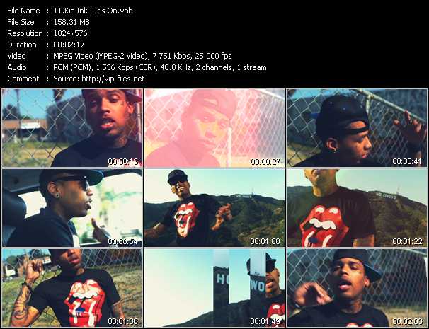 Kid Ink video ”It's On” from dvd ”Vip-Express Videos May 2011 Vol.2”