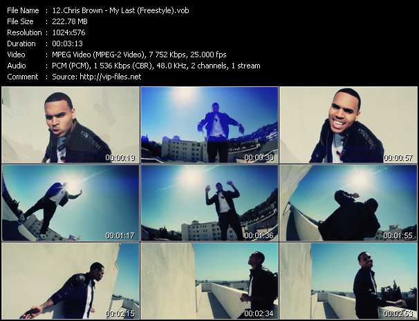 Chris Brown video ”My Last (Freestyle)” from dvd ”Vip-Express Videos May 2011 Vol.2”