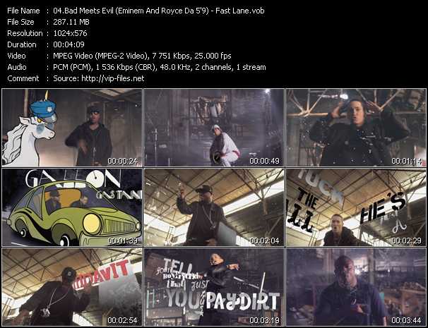 Bad Meets Evil (Eminem And Royce Da 5'9'') video ”Fast Lane” from dvd ”Vip-Express Videos June 2011 Vol.2”