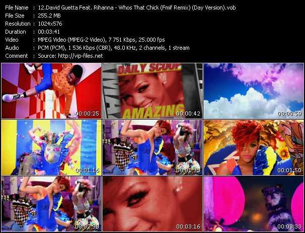 David Guetta Feat. Rihanna video ”Whos That Chick (Fmif Remix) (Day Version)” from dvd ”Vip-Club Videos December 2010 Vol.3”