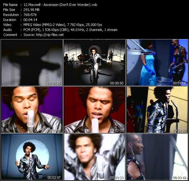 Maxwell video ”Ascension (Don't Ever Wonder)” from dvd ”MixMash Urban Classics Vol.5”