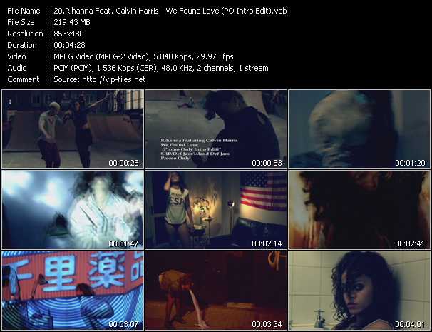 Rihanna Feat. Calvin Harris video ”We Found Love (PO Intro Edit)” from dvd ”Club Video December 2011”