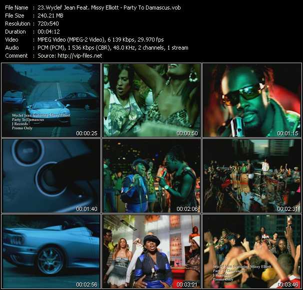 Wyclef Jean Feat. Missy Elliott video ”Party To Damascus” from dvd ”Canada Hot Video December 2003”