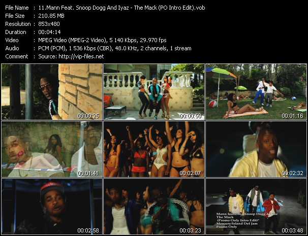 Mann Feat. Snoop Dogg And Iyaz video ”The Mack (PO Intro Edit)” from dvd ”Express Video August 2011 Week 5”