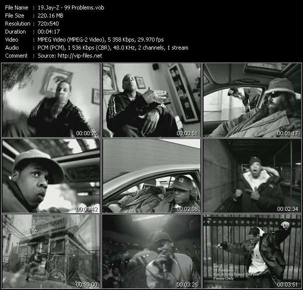 Jay-Z video ”99 Problems” from dvd ”Hot Video Classics Best Of 2004 Vol.2”