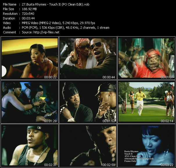 Busta Rhymes video ”Touch It (PO Clean Edit)” from dvd ”Hot Video February 2006”