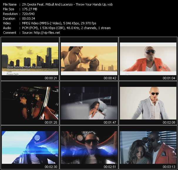 Qwote Feat. Pitbull And Lucenzo video ”Throw Your Hands Up” from dvd ”Hot Video October 2011”