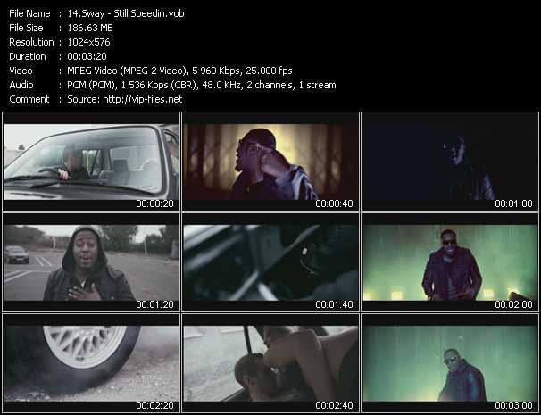 Sway video ”Still Speedin” from dvd ”UK Chart Video December 2011”