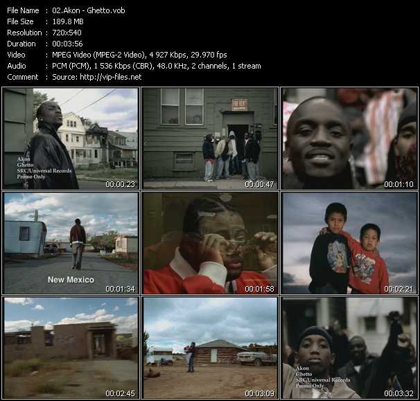 Akon video ”Ghetto” from dvd ”Urban Video January 2005”