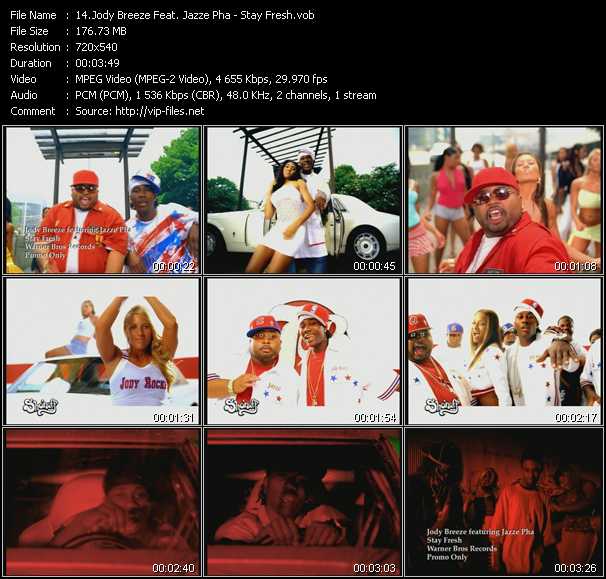 Jody Breeze Feat. Jazze Pha video ”Stay Fresh” from dvd ”Urban Video January 2005”