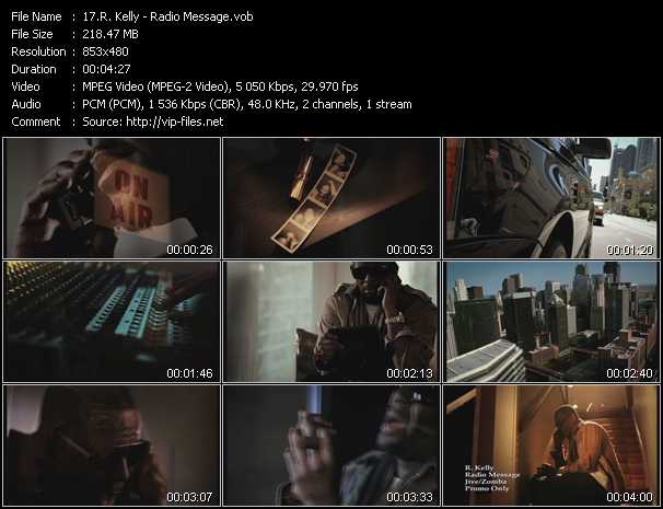 R. Kelly video ”Radio Message” from dvd ”Urban Video August 2011”