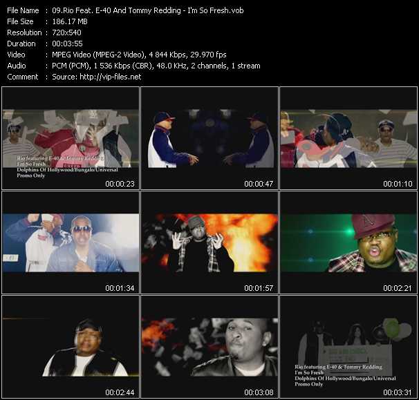 Rio Feat. E-40 And Tommy Redding video ”I'm So Fresh” from dvd ”Urban Video September 2011”