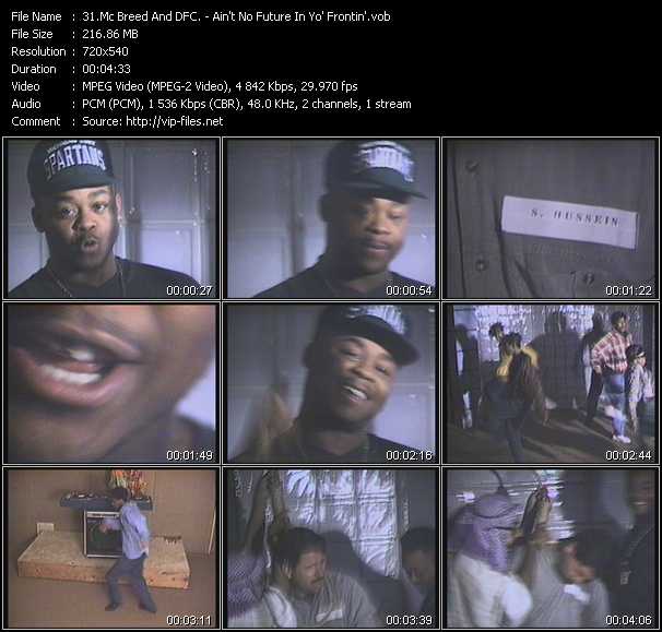 Mc Breed And Dfc video ”Ain't No Future In Yo' Frontin'” from dvd ”Urban Video September 2011”