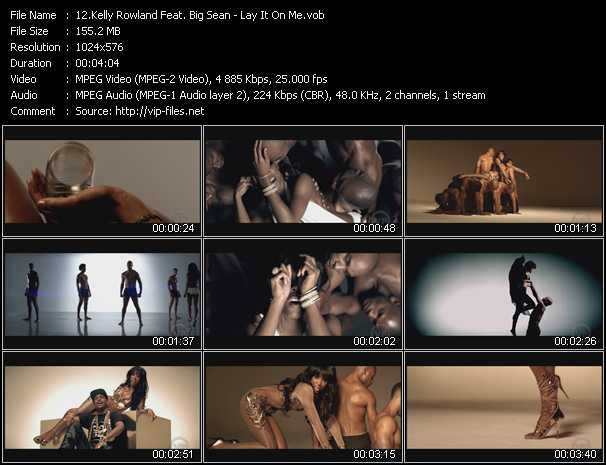 Kelly Rowland Feat. Big Sean video ”Lay It On Me” from dvd ”The Video Pool UK December 2011”