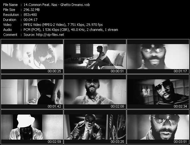 Common Feat. Nas video ”Ghetto Dreams” from dvd ”Vip-Express Videos September 2011 Vol.1”