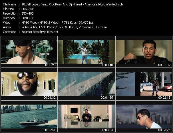 Jalil Lopez Feat. Rick Ross And Dj Khaled video ”America's Most Wanted” from dvd ”Vip-Express Videos September 2011 Vol.2”