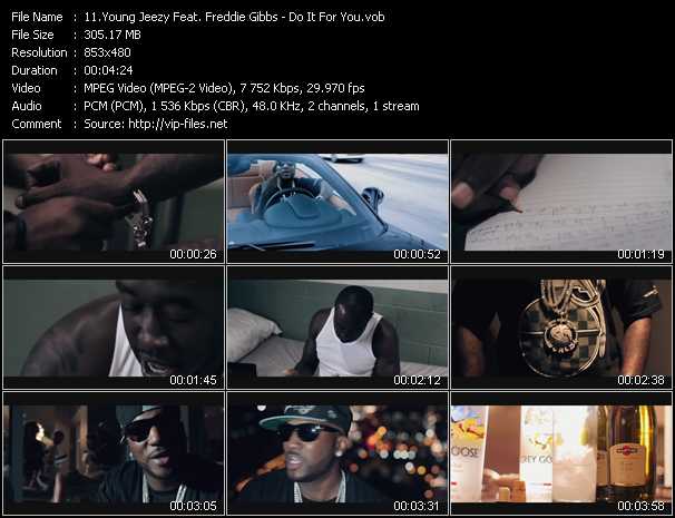 Young Jeezy Feat. Freddie Gibbs video ”Do It For You” from dvd ”Vip-Express Videos September 2011 Vol.2”