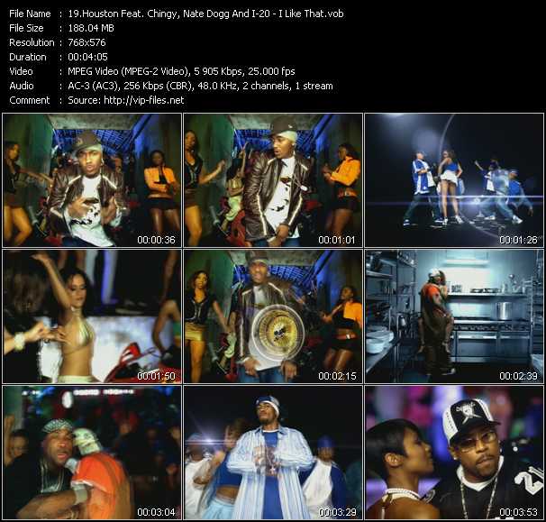 Houston Feat. Chingy, Nate Dogg And I-20 video ”I Like That” from dvd ”Now That's What I Call Music! 2005 The DVD”