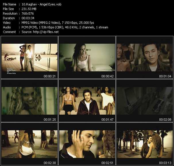 Raghav video ”Angel Eyes” from dvd ”UK Chart Video February 2005”