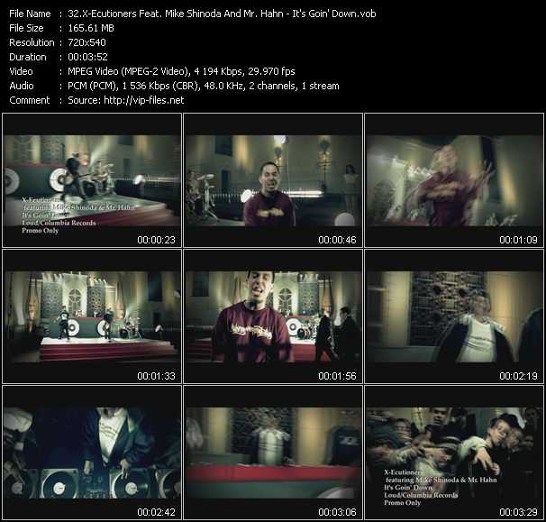 X-Ecutioners Feat. Mike Shinoda And Mr. Hahn From Linkin Park video ”It's Goin' Down” from dvd ”Hot Video March 2002”