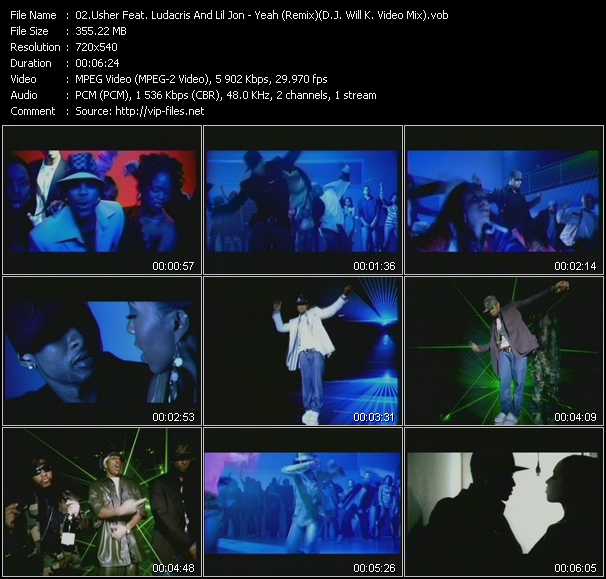 Usher Feat. Lil' Jon And Ludacris video ”Yeah! (Remix) (D.J. Will K. Video Mix)” from dvd ”Screenplay VJ-Pro Dance Vision May 2004”