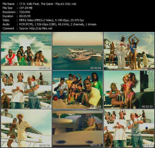 R. Kelly Feat. The Game video ”Playa's Only” from dvd ”Screenplay VJ-Pro Dance Vision August 2005”