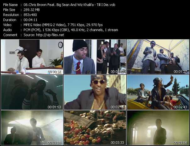 Chris Brown Feat. Big Sean And Wiz Khalifa video ”Till I Die” from dvd ”Vip-Express Videos June 2012 Vol.2”