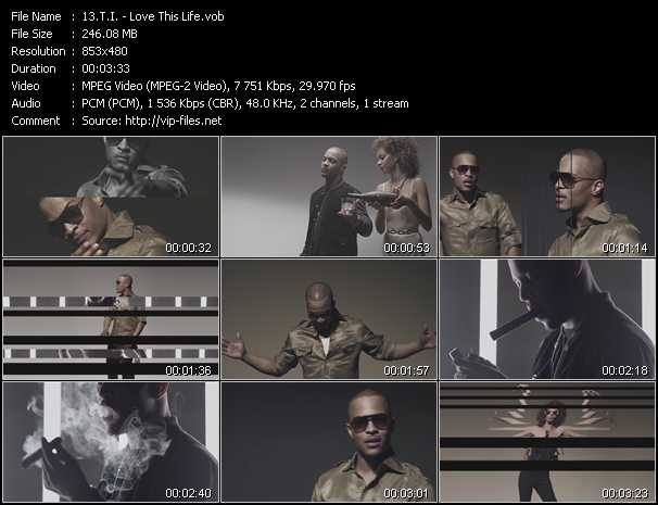 T.I. video ”Love This Life” from dvd ”Vip-Express Videos June 2012 Vol.3”