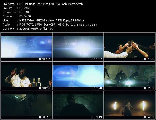 Rick Ross Feat. Meek Mill video ”So Sophisticated” from dvd ”Vip-Express Videos July 2012 Vol.2”