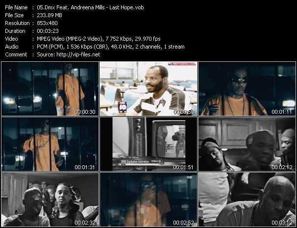 Dmx Feat. Andreena Mills video ”Last Hope” from dvd ”Vip-Express Videos September 2011 Vol.3”