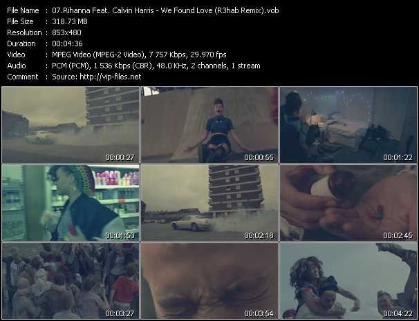 Rihanna Feat. Calvin Harris video ”We Found Love (R3hab Remix)” from dvd ”DTVideos Club Remixes Vol.48”