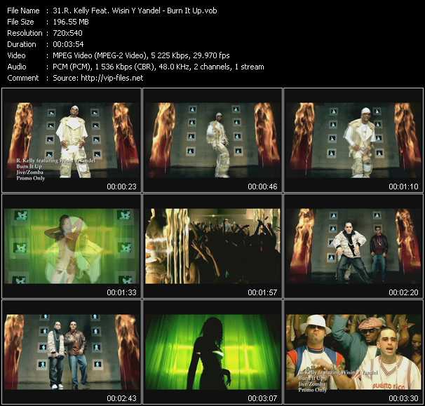 R. Kelly Feat. Wisin And Yandel video ”Burn It Up” from dvd ”Hot Video Classics Best Of 2005 Vol.2”