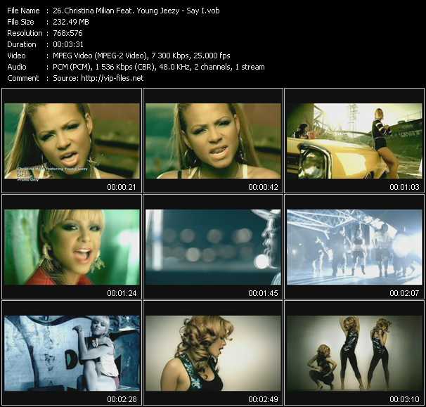 Christina Milian Feat. Young Jeezy video ”Say I” from dvd ”UK Chart Video April 2006”