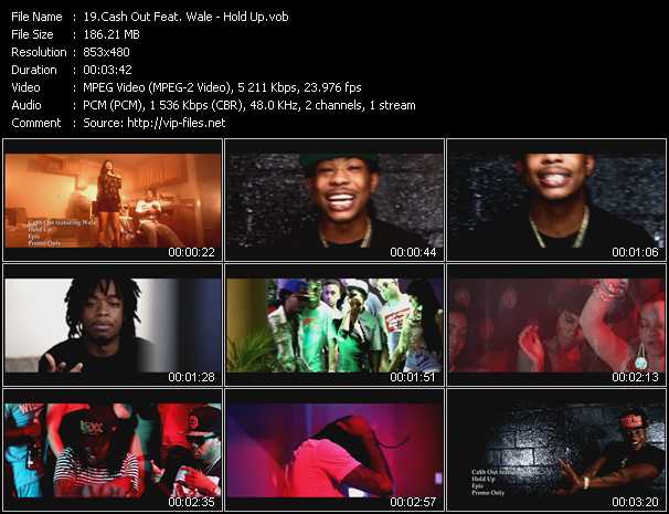 Cash Out Feat. Wale video ”Hold Up” from dvd ”Urban Video December 2012”